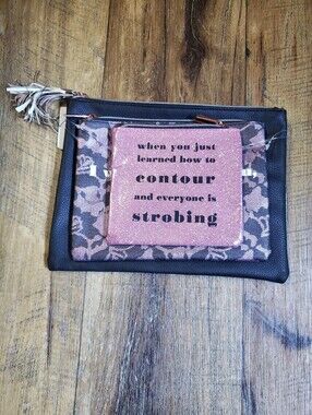 Set Of 3 Humorous Quote Make Up Pouch Set In 3 Sizes